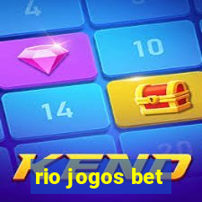 rio jogos bet